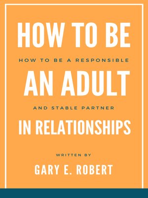 cover image of How to Be an Adult in Relationships